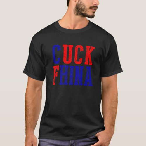 Cuck Fhina Meme I Stand With Taiwan Taiwanese  Sup T_Shirt