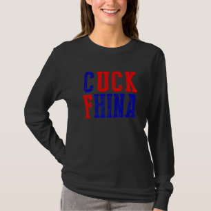 Cuck Fhina Meme I Stand With Taiwan Taiwanese Sup T-Shirt