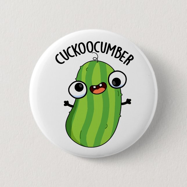 Cuckoocumber Funny Veggie Cucumber Pun  Button (Front)