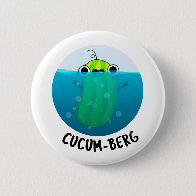 Cucum-berg Funny Cucumber Pun  Button (Front)