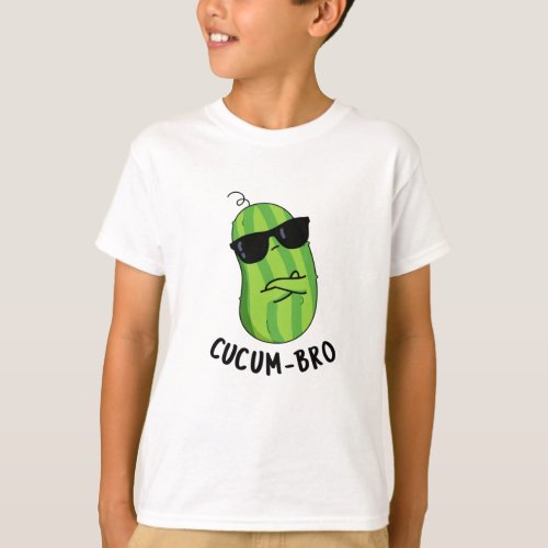 Cucum_bro Funny Cucumber Puns T_Shirt