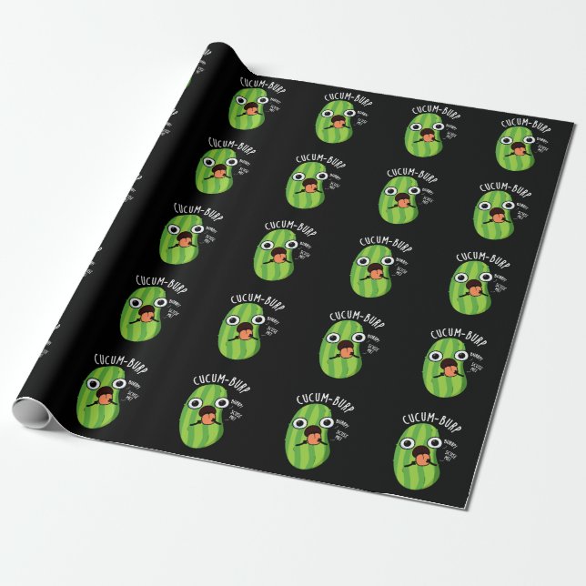 Cucum-burp Funny Cucumber Pun Dark BG Wrapping Paper (Unrolled)