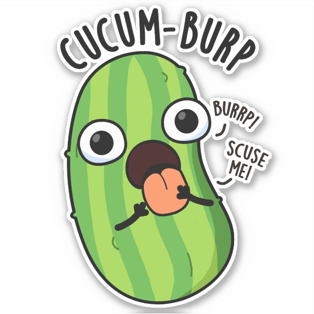 Cucum-burp Funny Cucumber Pun  Sticker (Front)