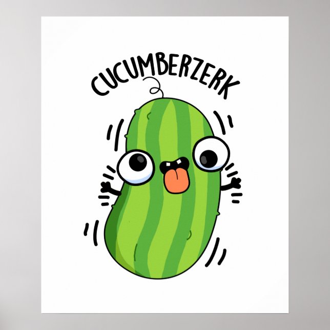 Cucumberserk Funny Berserk Cucumber Pun Poster (Front)