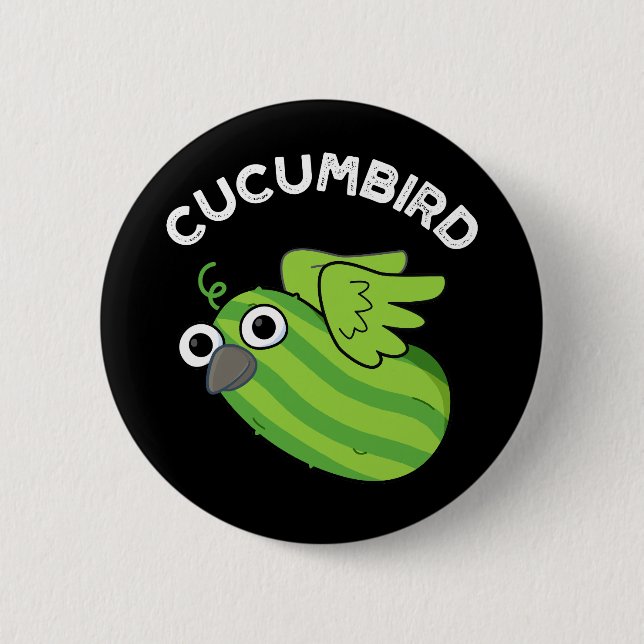 Cucumbird Funny Veggie Cucumber Pun Dark BG Button (Front)