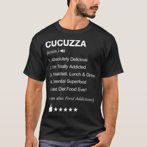Cucuzza Definition Meaning baked goods  T_Shirt