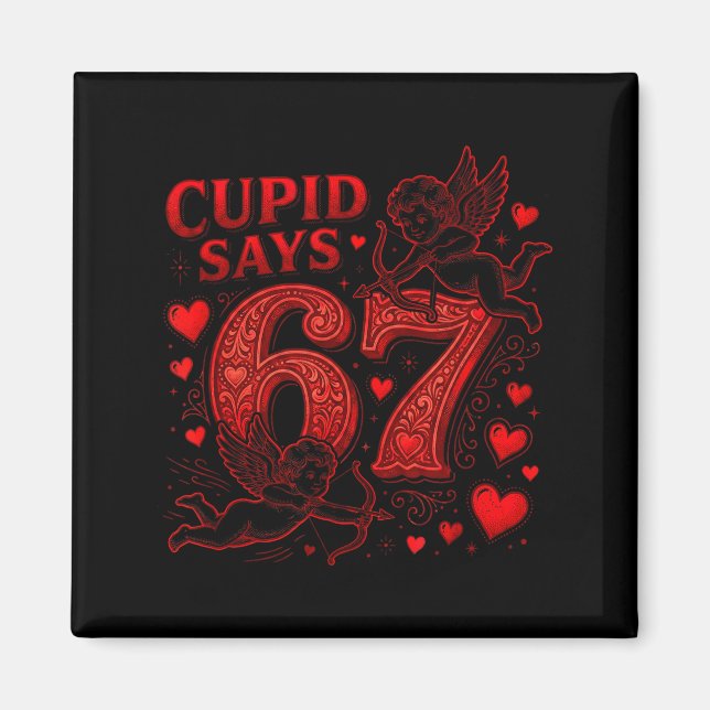 Cud Says 67 Cute Funny Valentines Day 6 7 Couple L Magnet (Front)