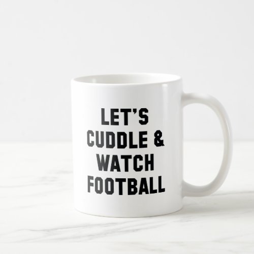 Cuddle And Football Coffee Mug