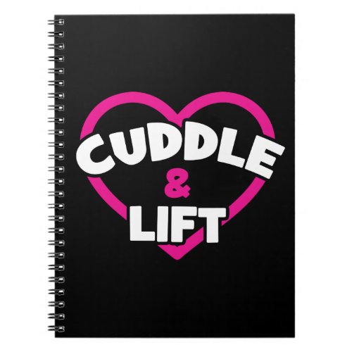 Cuddle and Lift _ Funny Novelty Weight Lifting Gym Notebook