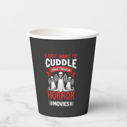 Cuddle and Watch Horror Movies Skeleton Halloween  Paper Cups