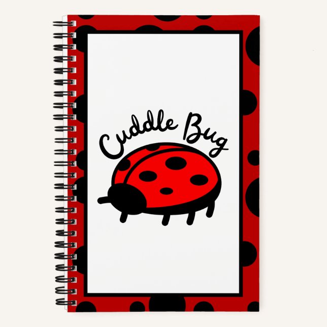 Cuddle Bug Ladybug | Cute & Cozy Design Notebook (Front)