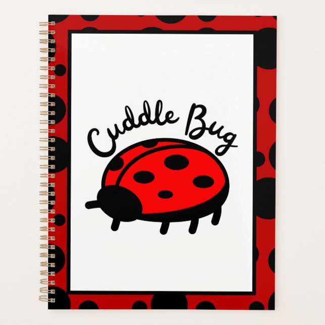 Cuddle Bug Ladybug | Cute & Cozy Design Planner (Front)