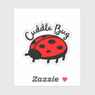 Cuddle Bug Ladybug Cute & Cozy Design Sticker