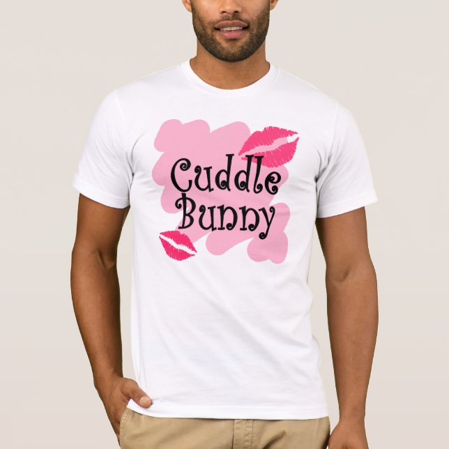 cuddle bunny T-Shirt (Front)