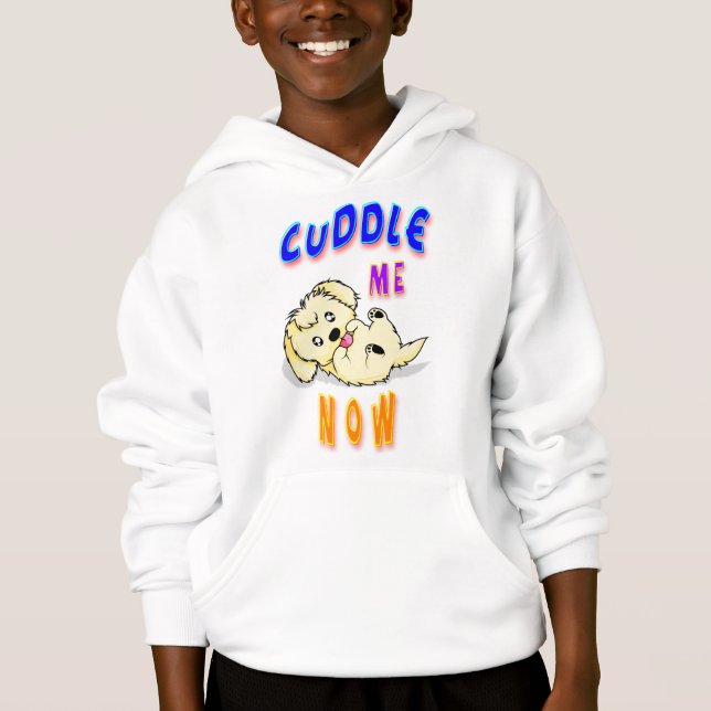 Cuddle Me Now Hoodie (Front)