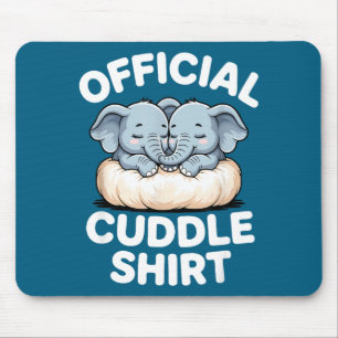 Cuddle Shirt Cute Baby Elephant Snuggle  Mouse Pad