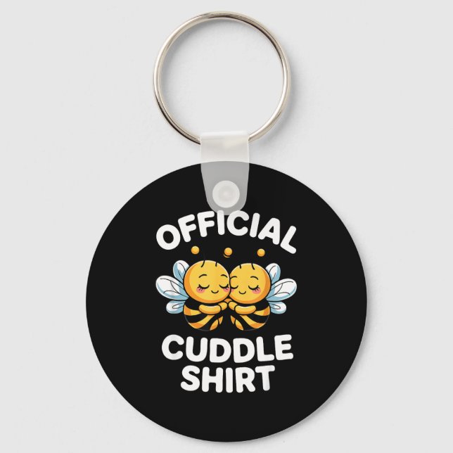 Cuddle Shirt Cute Bees Funny Cozy Couple  Keychain (Front)