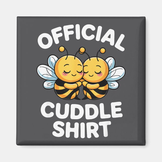 Cuddle Shirt Cute Bees Funny Cozy Couple  Magnet (Front)