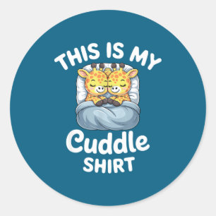 Cuddle Shirt Cute Giraffes Funny Cozy Classic Round Sticker