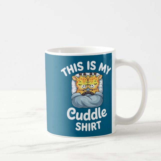 Cuddle Shirt Cute Giraffes Funny Cozy  Coffee Mug (Right)