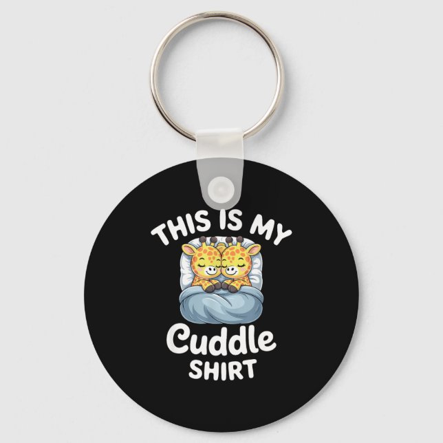 Cuddle Shirt Cute Giraffes Funny Cozy  Keychain (Front)