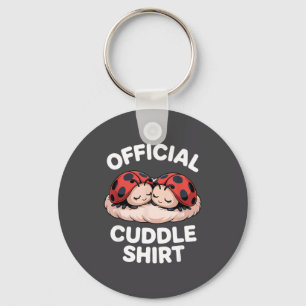 Cuddle Shirt Cute Ladybug Couple Cozy  Keychain