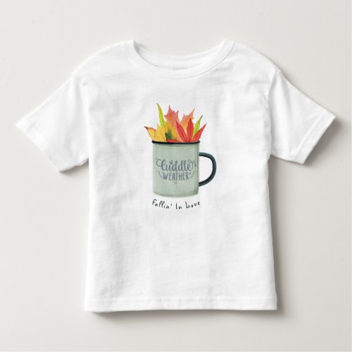 Cuddle Weather Watercolor Fall Leaves Autumn  Toddler T_shirt