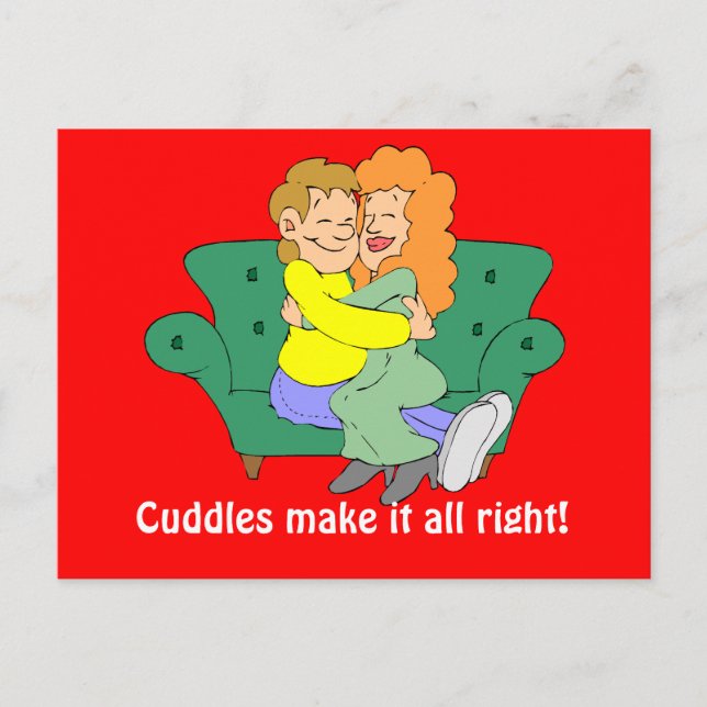 Cuddles make it all right postcard (Front)