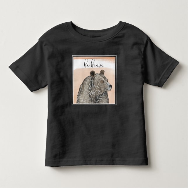Cuddlies Bear | Be Brave Toddler T-shirt (Front)