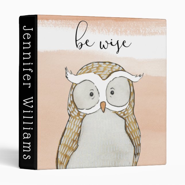 Cuddlies Owl | Be Wise 3 Ring Binder (Front/Spine)