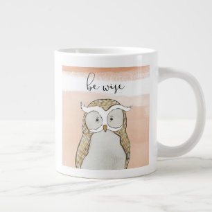 Cuddlies Owl   Be Wise Giant Coffee Mug