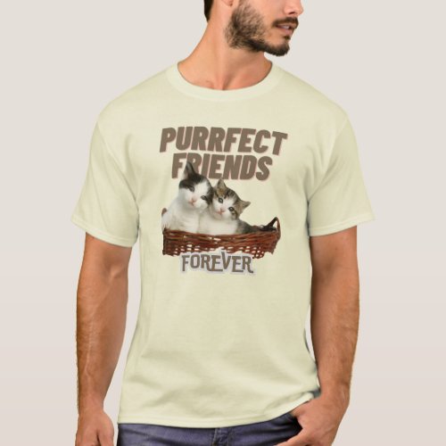 Cuddly Companions Purrfect Friends Forever T_Shirt