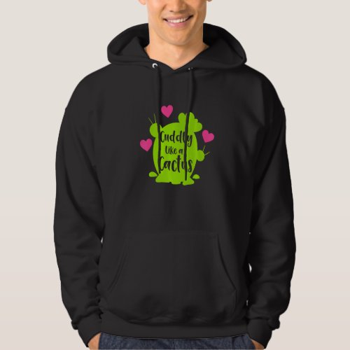 Cuddly Like A Cactus Pink Hearts Women And Girls B Hoodie