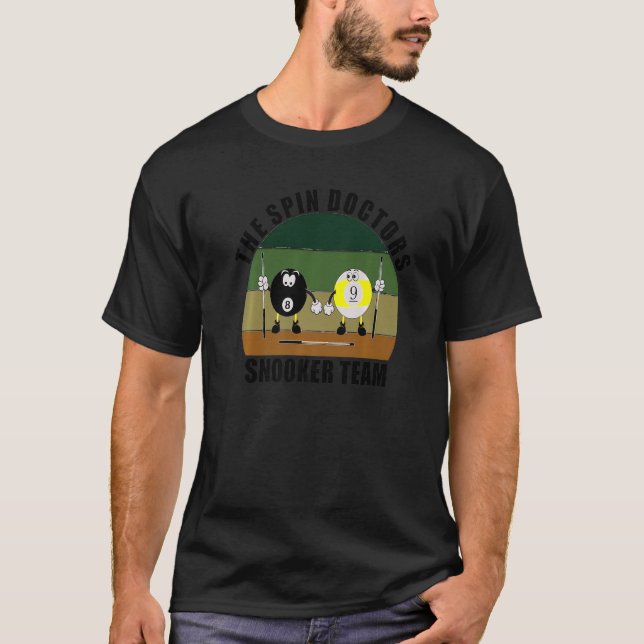 Cue Sports Pool Billiards Team The Spin Doctors Sn T-Shirt (Front)
