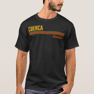 Cuenca Ecuador  T-Shirt