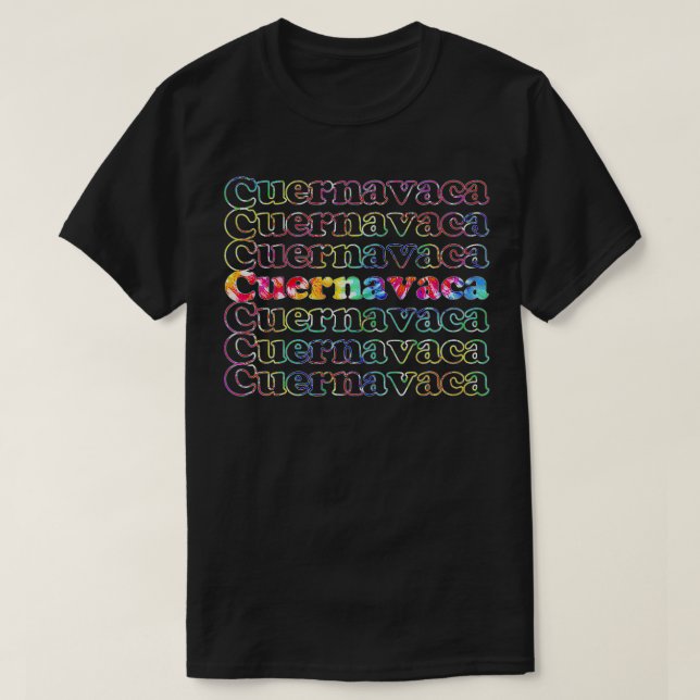 Cuernavaca Meico Tie Dye  T-Shirt (Design Front)