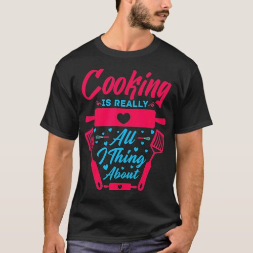 Culinary Arts Cooking Kitchen Chef Cook Knife cook T_Shirt