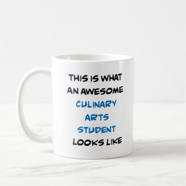 culinary arts student, awesome coffee mug (Left)