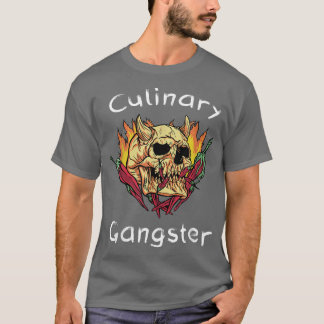 Culinary GangsterCooking Chef T-Shirt