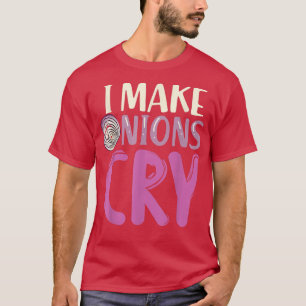 Culinary Joke Cook Onion Chef Food Cooking Funny C T-Shirt