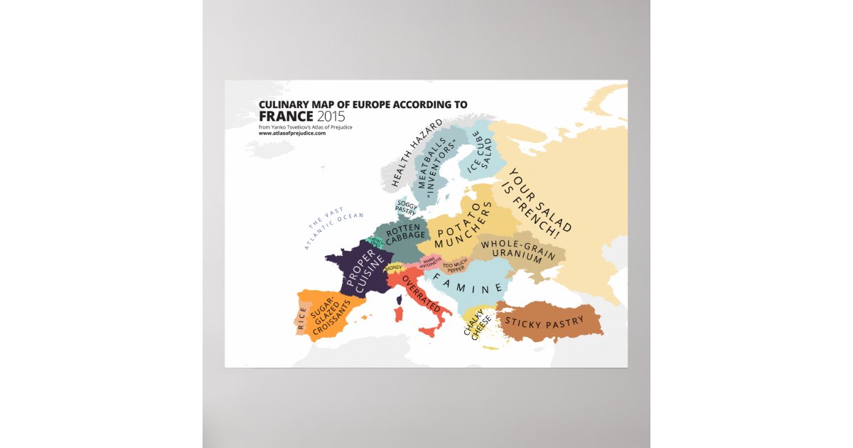 Culinary Map of Europe According to France Poster | Zazzle
