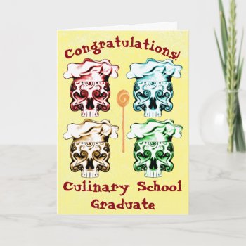 Culinary School Graduate Chef Skulls Card by HappyLuckyThankful at Zazzle