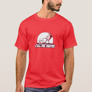 Cull Me Maybe T-Shirt