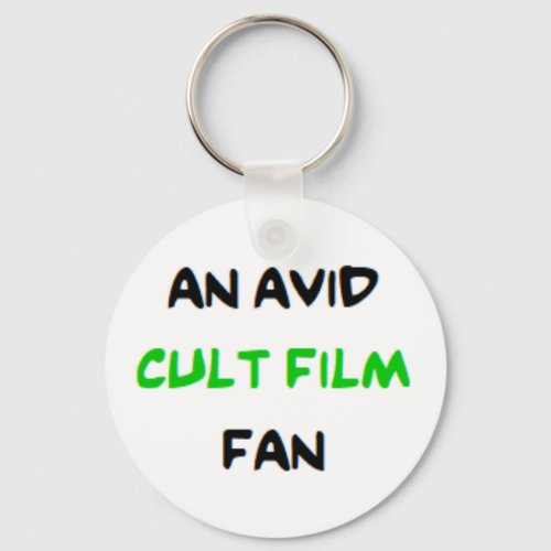 cult film fan2 avid keychain