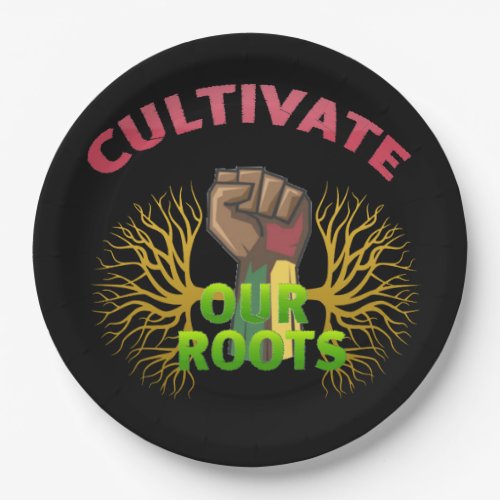 Cultivate Our Roots Juneteenth Paper Plates