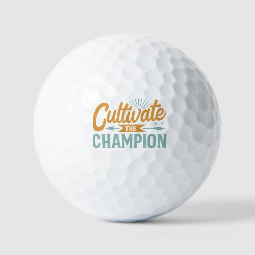 Cultivate The Champion  Golf Balls