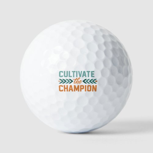 Cultivate The Champion  Golf Balls