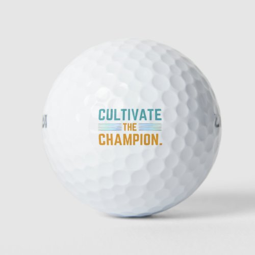 Cultivate The Champion  Golf Balls