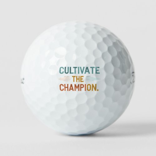 Cultivate The Champion  Golf Balls