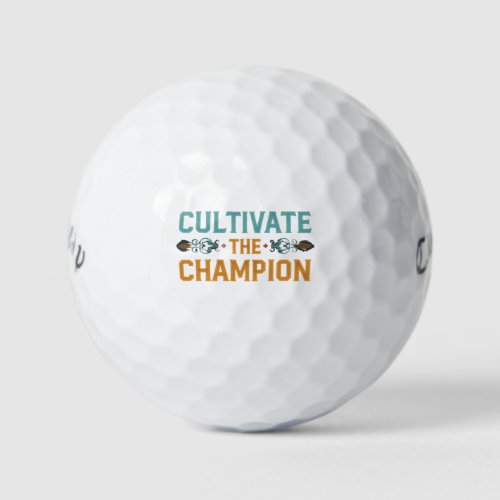 Cultivate The Champion  Golf Balls